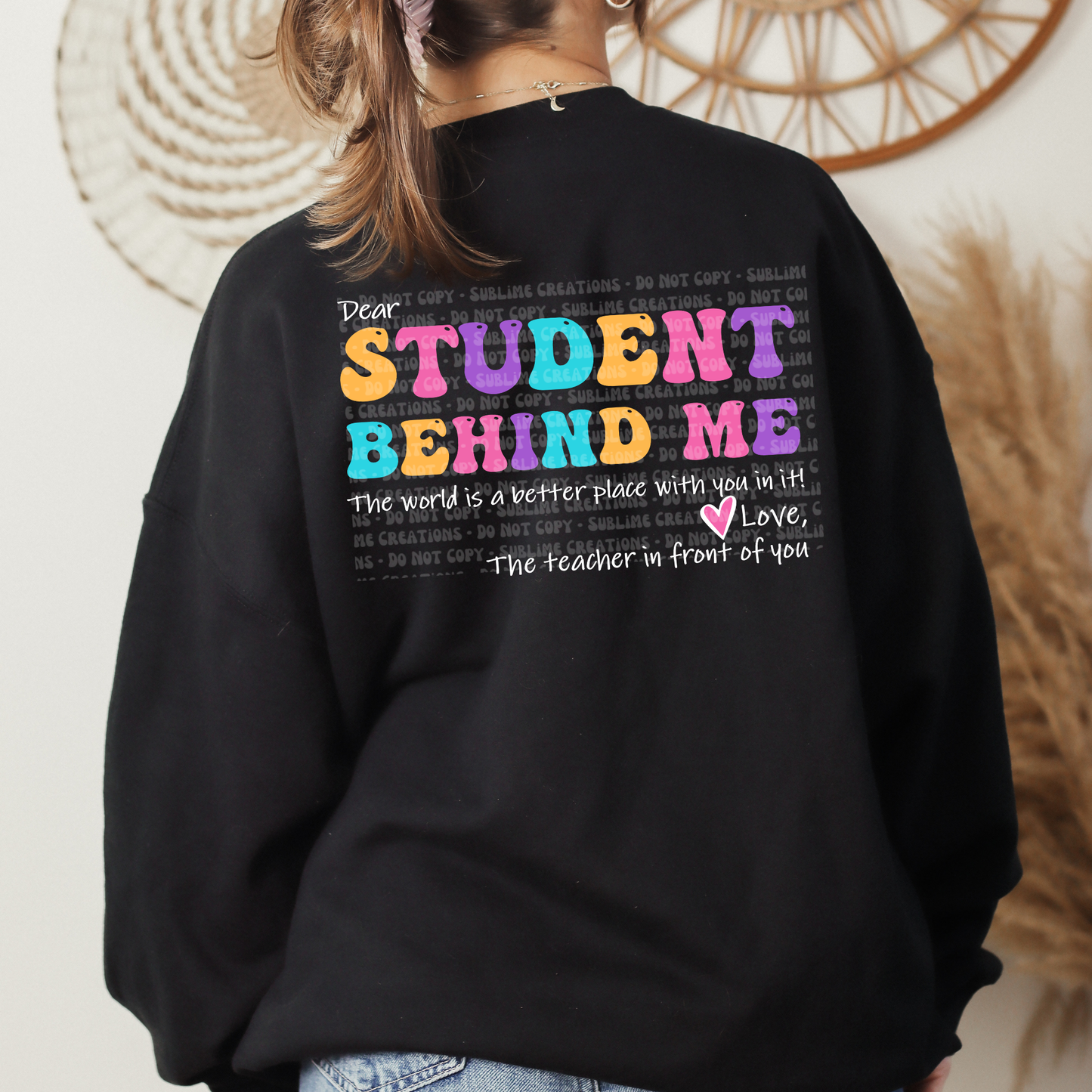 dear student behind me