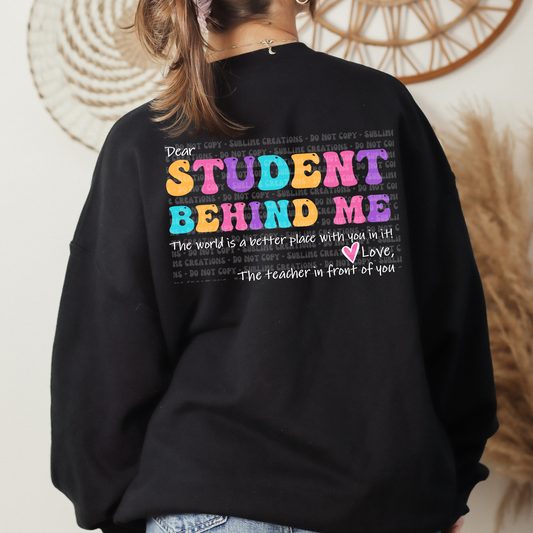 dear student behind me
